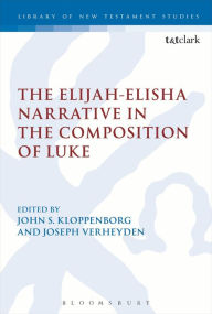 Title: The Elijah-Elisha Narrative in the Composition of Luke, Author: John S. Kloppenborg