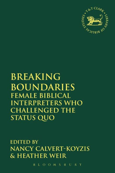 Breaking Boundaries: Female Biblical Interpreters Who Challenged the Status Quo