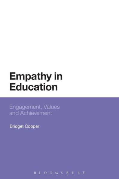 Empathy Education: Engagement, Values and Achievement