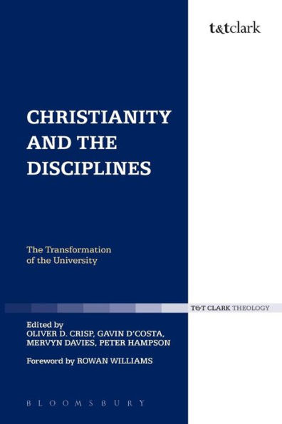 Christianity and the Disciplines: Transformation of University