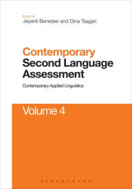 Title: Contemporary Second Language Assessment: Contemporary Applied Linguistics Volume 4, Author: Jayanti Veronique Banerjee