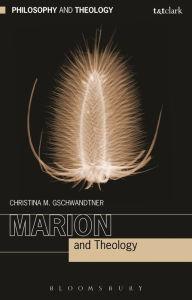 Title: Marion and Theology, Author: Christina M. Gschwandtner