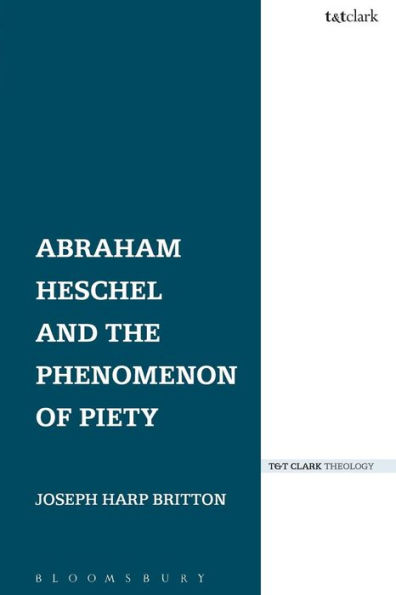 Abraham Heschel and the Phenomenon of Piety