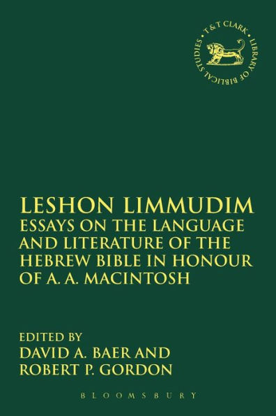 Leshon Limmudim: Essays on the Language and Literature of the Hebrew Bible in Honour of A.A. Macintosh