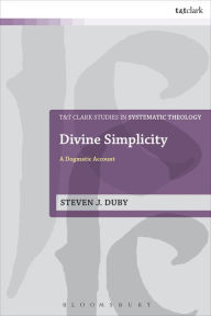 Title: Divine Simplicity: A Dogmatic Account, Author: Steven J. Duby