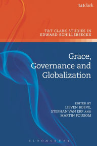 Title: Grace, Governance and Globalization, Author: Martin G. Poulsom