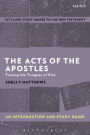 The Acts of The Apostles: An Introduction and Study Guide: Taming the Tongues of Fire