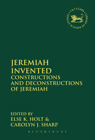 Jeremiah Invented: Constructions and Deconstructions of