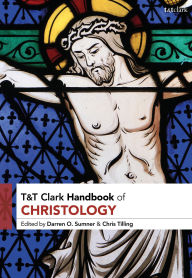 Books download iphone free T&T Clark Handbook of Christology  in English