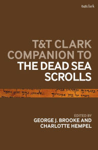 Ebook kostenlos ebooks download T&T Clark Companion to the Dead Sea Scrolls