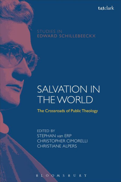 Salvation The World: Crossroads of Public Theology