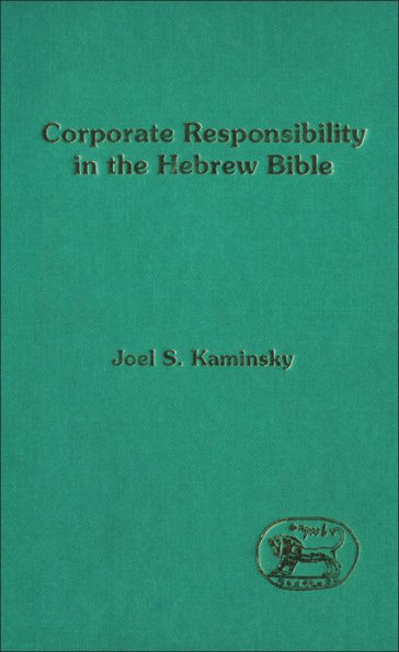 Corporate Responsibility the Hebrew Bible