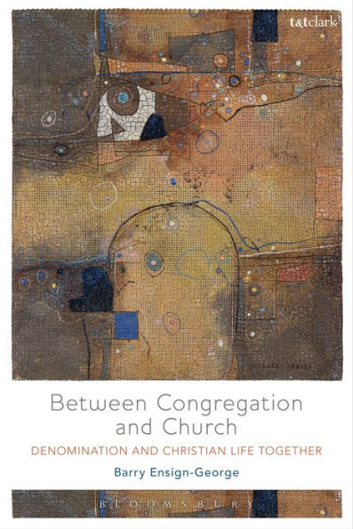 Between Congregation and Church: Denomination Christian Life Together