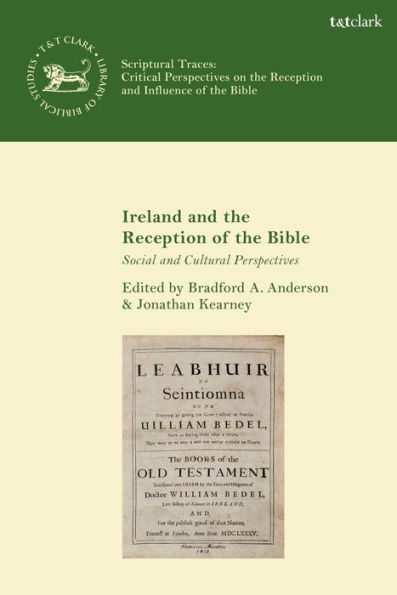 Ireland and the Reception of Bible: Social Cultural Perspectives