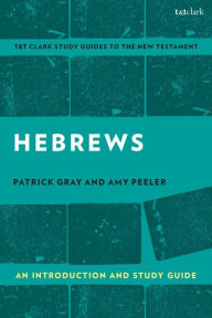 Title: Hebrews: An Introduction and Study Guide, Author: Amy L. B. Peeler