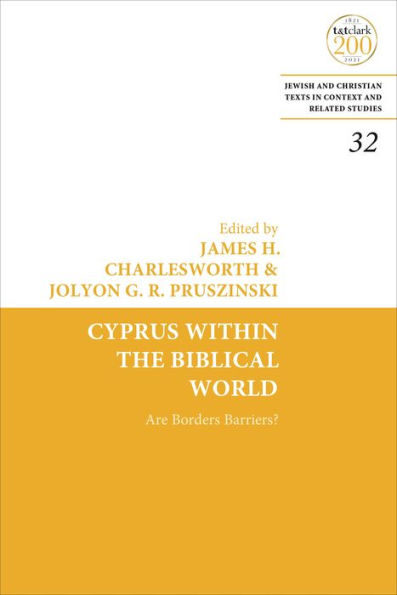 Cyprus Within the Biblical World: Are Borders Barriers?