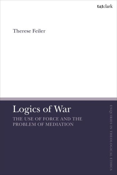 Logics of War: the Use Force and Problem Mediation