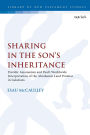 Sharing in the Son's Inheritance: Davidic Messianism and Paul's Worldwide Interpretation of the Abrahamic Land Promise in Galatians