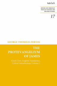 Ipad mini downloading books The Protevangelium of James: Greek Text, English Translation, Critical Introduction: Volume 1 MOBI RTF iBook