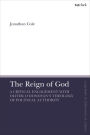 The Reign of God: A Critical Engagement with Oliver O'Donovan's Theology of Political Authority