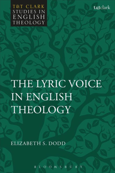 The Lyric Voice English Theology