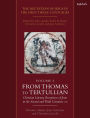 The Reception of Jesus in the First Three Centuries: Volume 2: From Thomas to Tertullian: Christian Literary Receptions of Jesus in the Second and Third Centuries CE