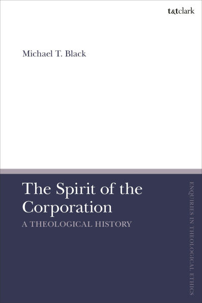 the Spirit of Corporation: A Theological History