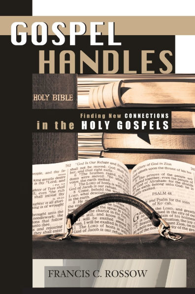 Gospel Handles: Finding New Connections in Biblical Texts