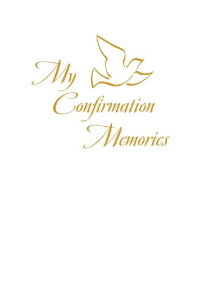 My Confirmation Memories