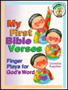 Title: My First Bible Verses: Finger Plays for Gods' Word, Author: Christine Suguitan