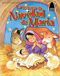 Title: Historia de Navidad de Maria, Author: Laura Monzïn de Abbattista