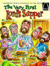 Title: The Very First Lord's Supper, Author: Arch Books