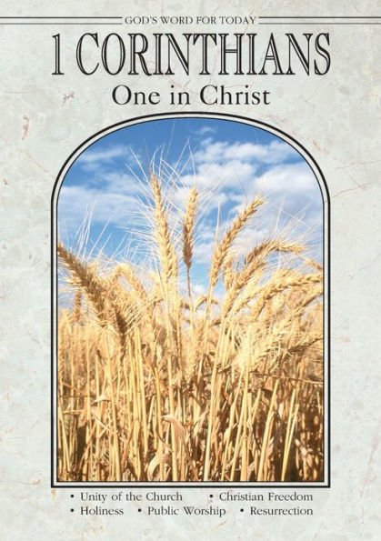 1 Corinthians: One in Christ (God's Word for Today Series)
