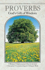 Title: Proverbs: God's Gift of Wisdom, Author: Julene Dumit