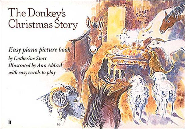 The Donkey's Christmas Story: Easy Piano Picture Book