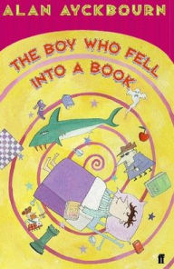 Title: Boy Who Fell into a Book, Author: Alan Ayckbourn