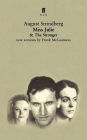 Miss Julie and The Stronger: Two Plays