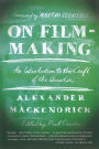 On Film-Making: An Introduction to the Craft of the Director