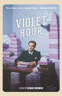 The Violet Hour: A Play