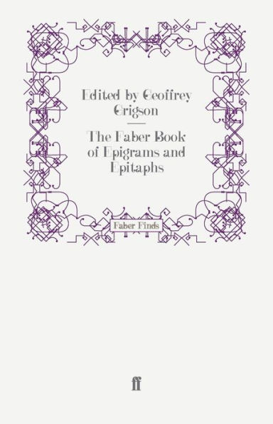 The Faber Book of Epigrams and Epitaphs