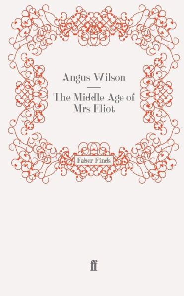 The Middle Age of Mrs Eliot