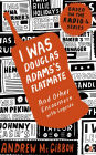 I Was Douglas Adams's Flatmate: and Other Encounters with Legends