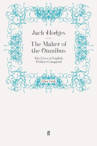The Maker of the Omnibus
