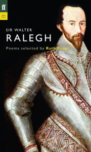 Title: Sir Walter Ralegh, Author: Ruth Padel