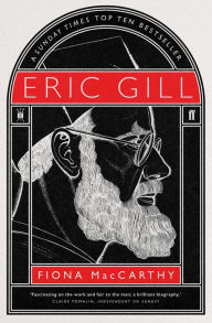 Title: Eric Gill, Author: Fiona MacCarthy