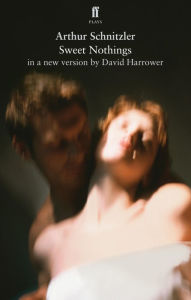 Title: Sweet Nothings, Author: David Harrower