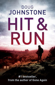 Title: Hit and Run, Author: Doug Johnstone
