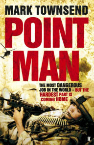 Title: Point Man, Author: Mark Townsend