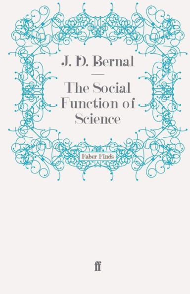 The Social Function of Science