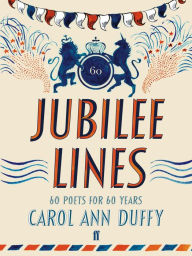 Title: Jubilee Lines, Author: Carol Ann Duffy